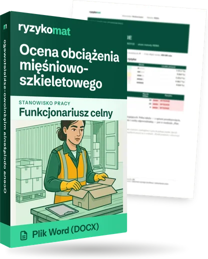 Pudełko dokumentu „Ocena obciążenia mięśniowo-szkieletowego” ze znakiem Ryzykomat i napisem „Plik Word (DOCX)” na froncie, ilustracja stanowiska „Funkcjonariusz celny”; zza pudełka wystaje strona prawdziwego dokumentu z rozmytą treścią
