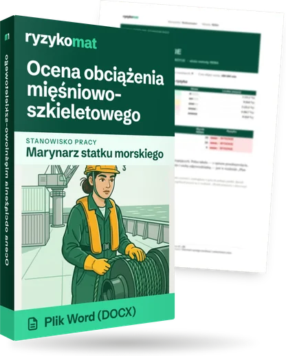 Pudełko dokumentu „Ocena obciążenia mięśniowo-szkieletowego” ze znakiem Ryzykomat i napisem „Plik Word (DOCX)” na froncie, ilustracja stanowiska „Marynarz statku morskiego”; zza pudełka wystaje strona prawdziwego dokumentu z rozmytą treścią