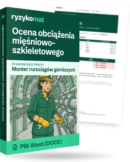 Pudełko dokumentu „Ocena obciążenia mięśniowo-szkieletowego” ze znakiem Ryzykomat i napisem „Plik Word (DOCX)” na froncie, ilustracja stanowiska „Monter rurociągów górniczych”; zza pudełka wystaje strona prawdziwego dokumentu z rozmytą treścią