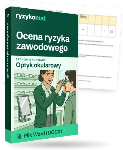 Pudełko dokumentu „Ocena ryzyka zawodowego” ze znakiem Ryzykomat i napisem „Plik Word (DOCX)” na froncie, ilustracja stanowiska „Optyk okularowy”; zza pudełka wystaje strona prawdziwego dokumentu z rozmytą treścią