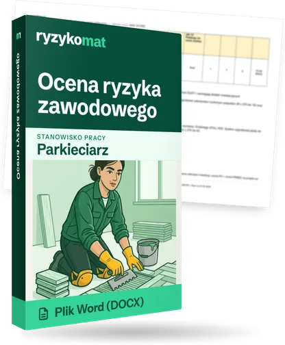 Pudełko dokumentu „Ocena ryzyka zawodowego” ze znakiem Ryzykomat i napisem „Plik Word (DOCX)” na froncie, ilustracja stanowiska „Parkieciarz”; zza pudełka wystaje strona prawdziwego dokumentu z rozmytą treścią