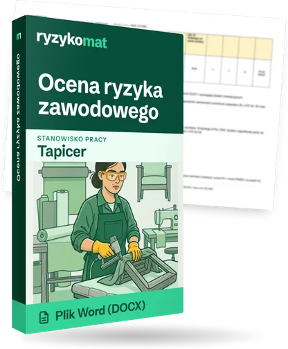 Pudełko dokumentu „Ocena ryzyka zawodowego” ze znakiem Ryzykomat i napisem „Plik Word (DOCX)” na froncie, ilustracja stanowiska „Tapicer”; zza pudełka wystaje strona prawdziwego dokumentu z rozmytą treścią